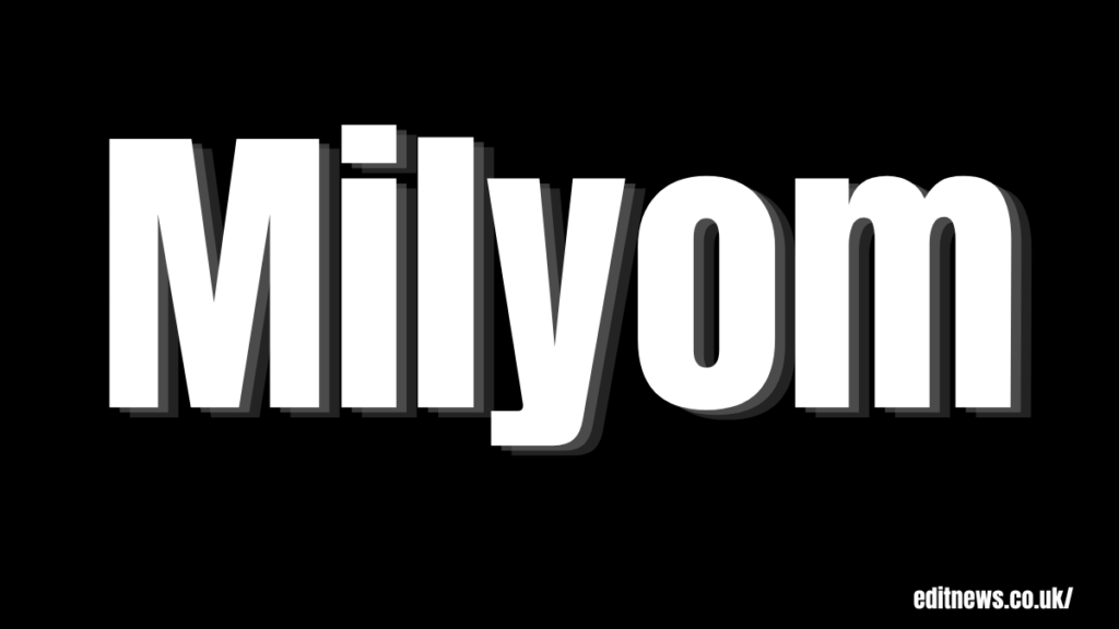 Milyom