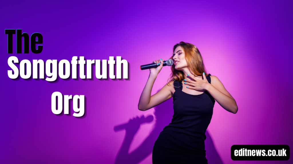 The Songoftruth Org