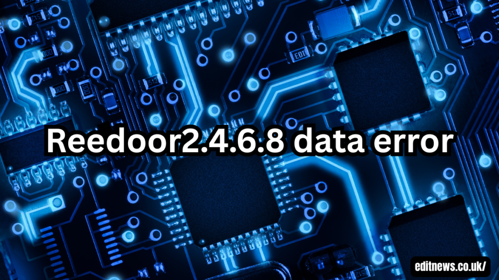 Reedoor2.4.6.8 data error